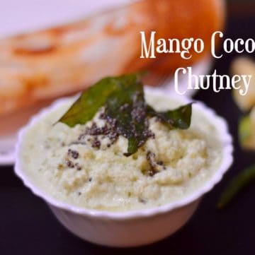 Raw Mango Coconut Chutney Recipe|Mavinakayi Chutney