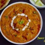 Restaurant Style Paneer Butter Masala | Paneer Makhani