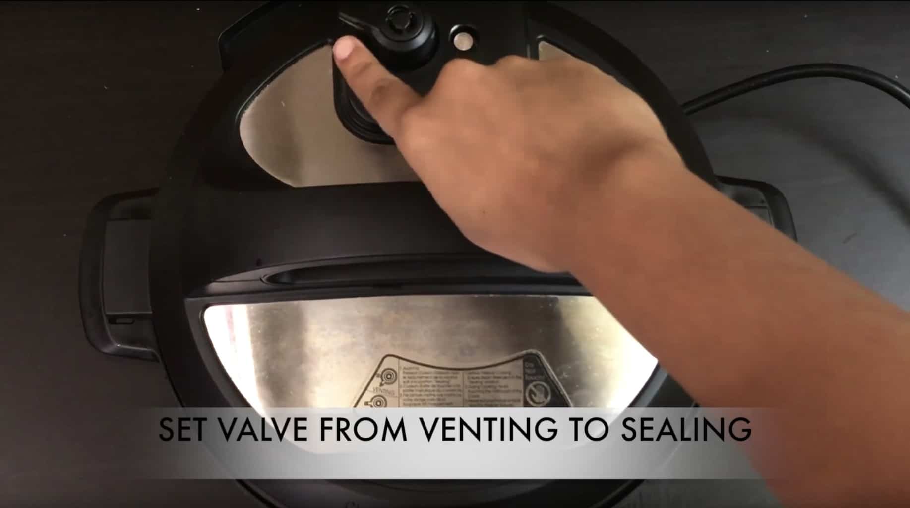 close the lid and turn the valve to sealing