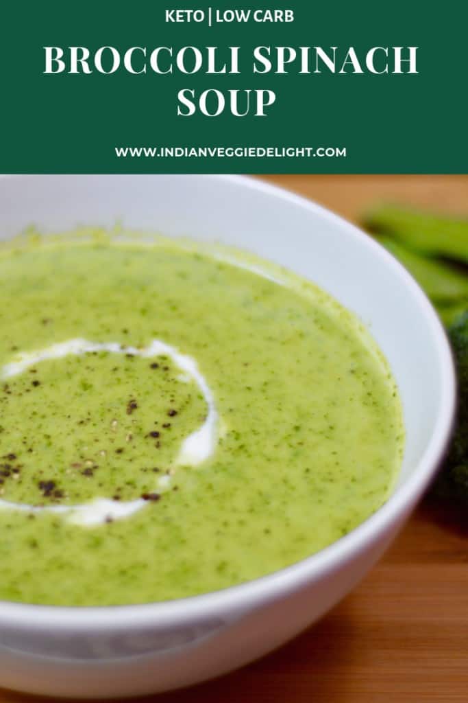 Broccoli Spinach Soup Recipe Indian Veggie Delight