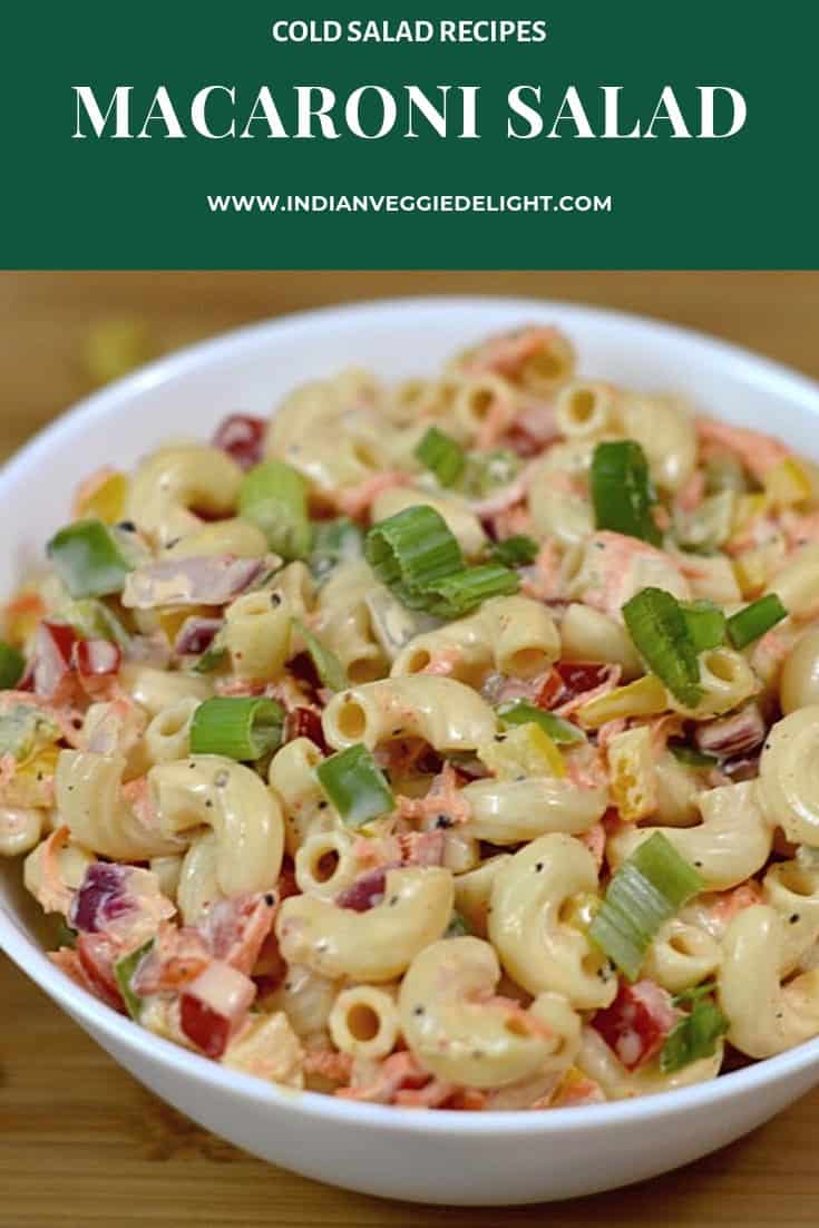 Macaroni Salad Recipe (Cold Pasta Salad) - Indian Veggie Delight