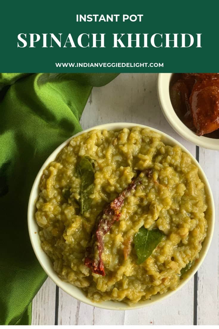 Palak Khichdi Recipe - Indian Veggie Delight