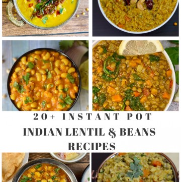 Indian Lentil & Beans Instant Pot Recipes