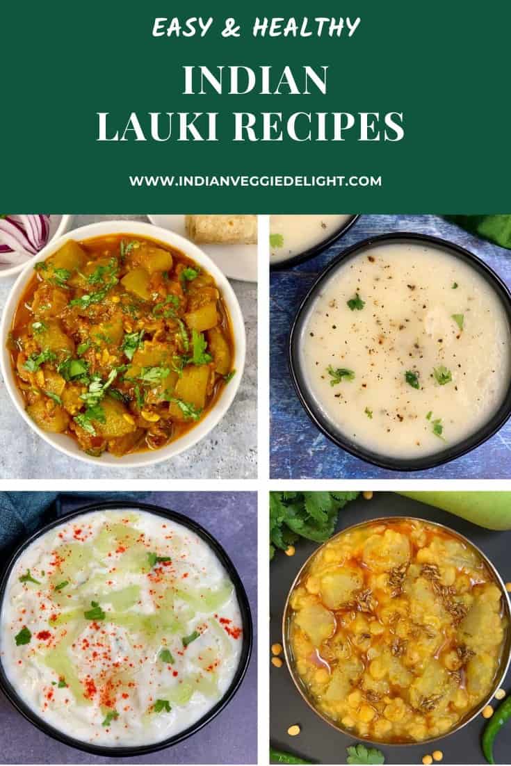 indian lauki (bottle gourd)recipes