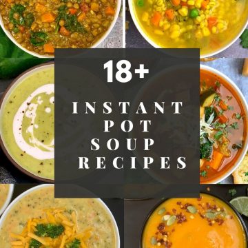 instant pot pressure cooker vegetarian and vegan soup recipes for winter and fall