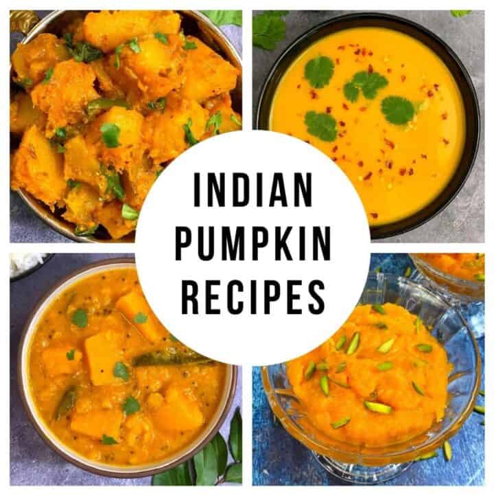 indian pumpkin recipes collage