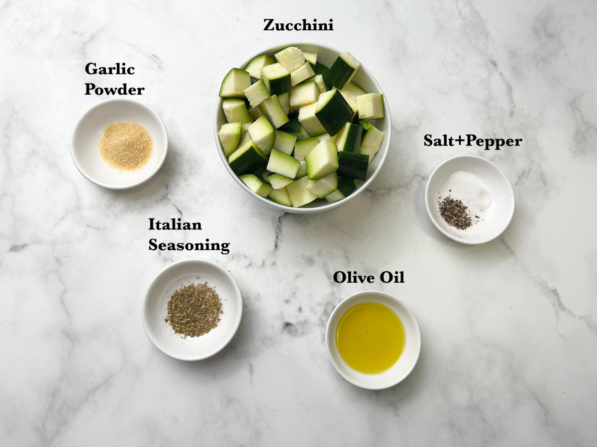 Air Fryer Roasted Zucchini Ingredients