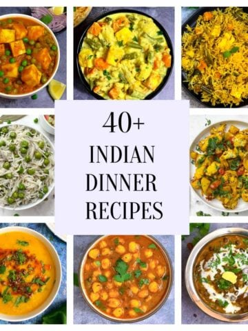 40+ best easy indian dinner recipes collage