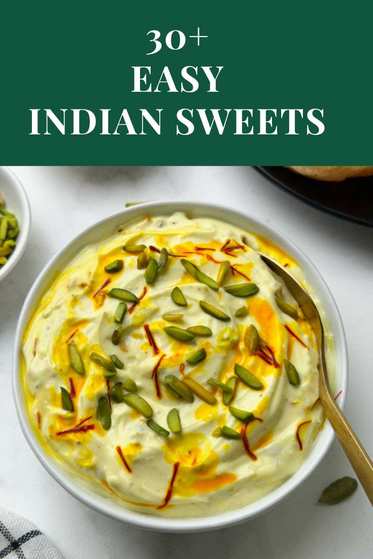 30+ easy indian sweets (dessert) recipes collage