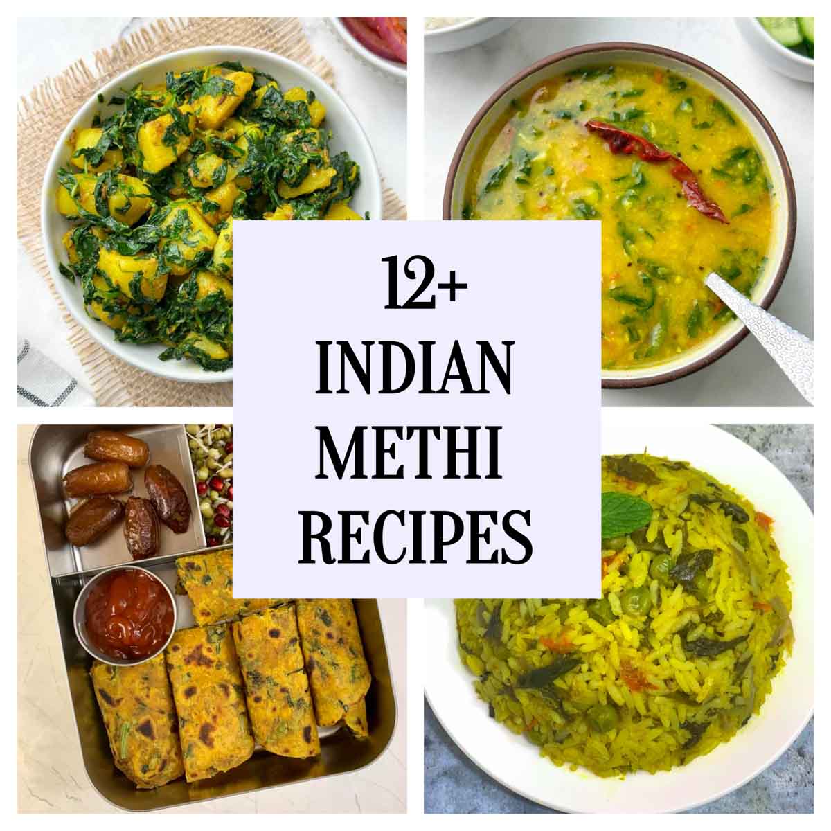 indian methi recipes collage