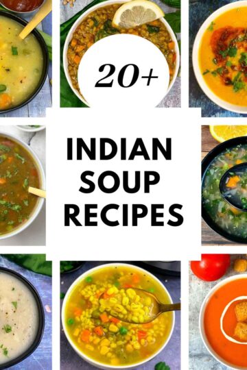 Indian Soup Recipes - Indian Veggie Delight