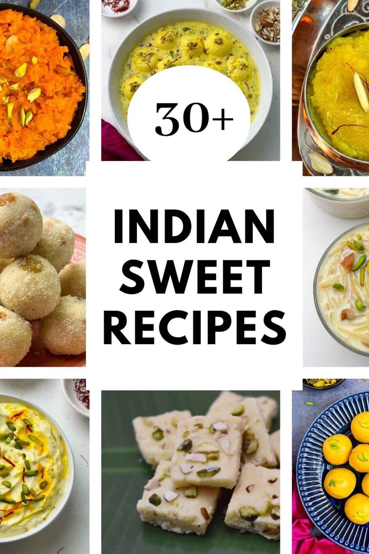 Pinterest indian sweet and dessert recipes collage